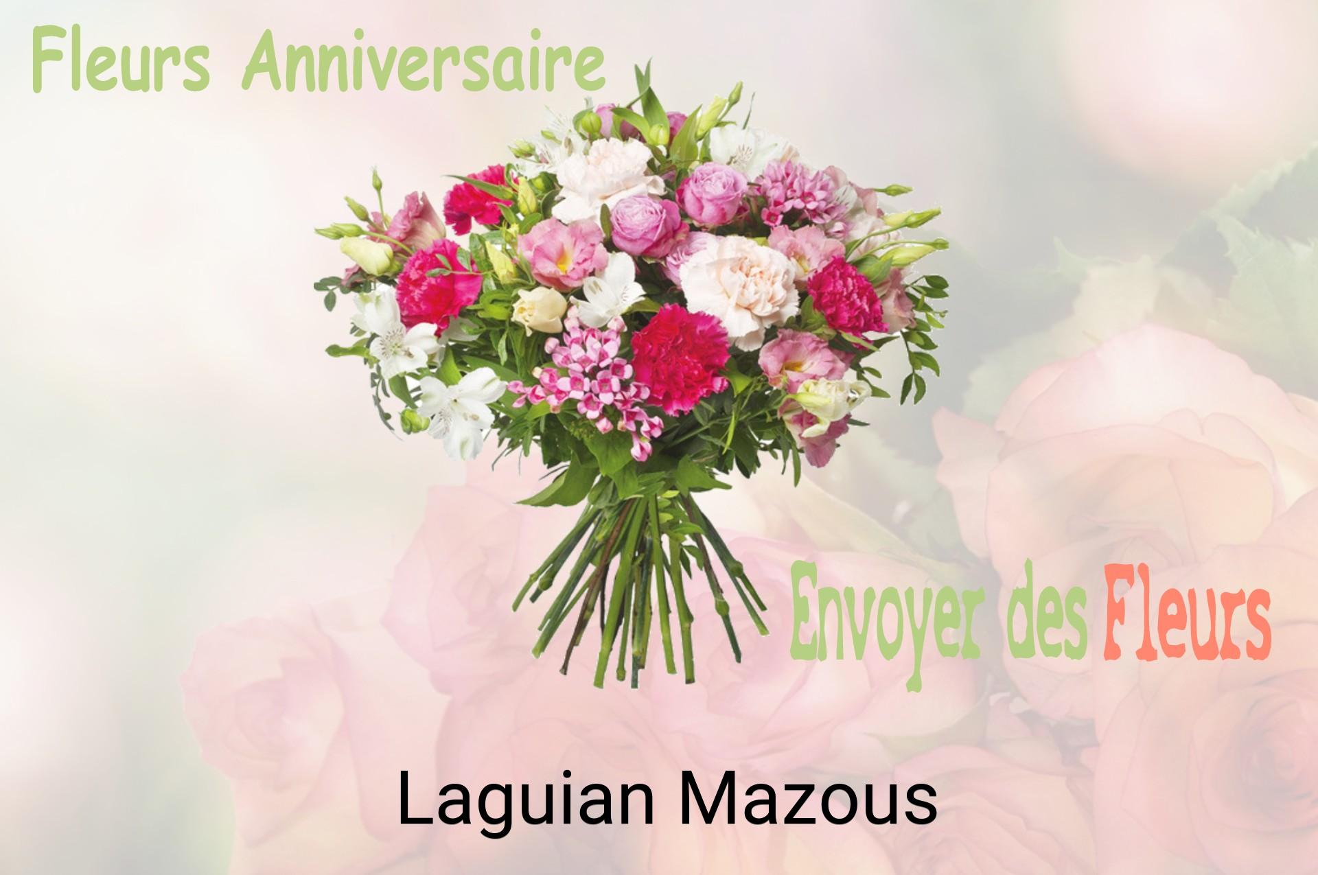 Bouquet de fleurs d’anniversaire livré à Laguian-Mazous